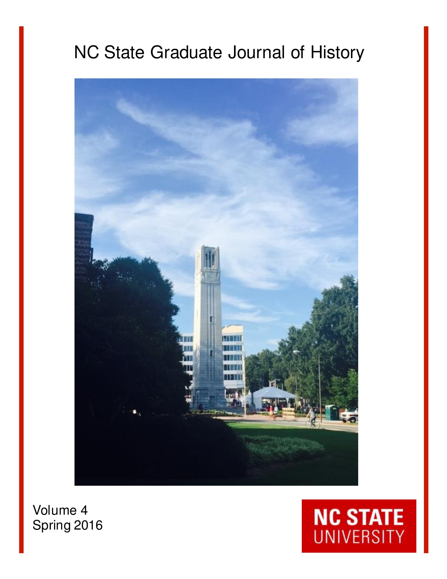 					View Vol. 4 (2016): NC State Graduate Journal of History
				